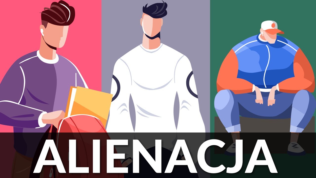 3 typy ALIENACJI