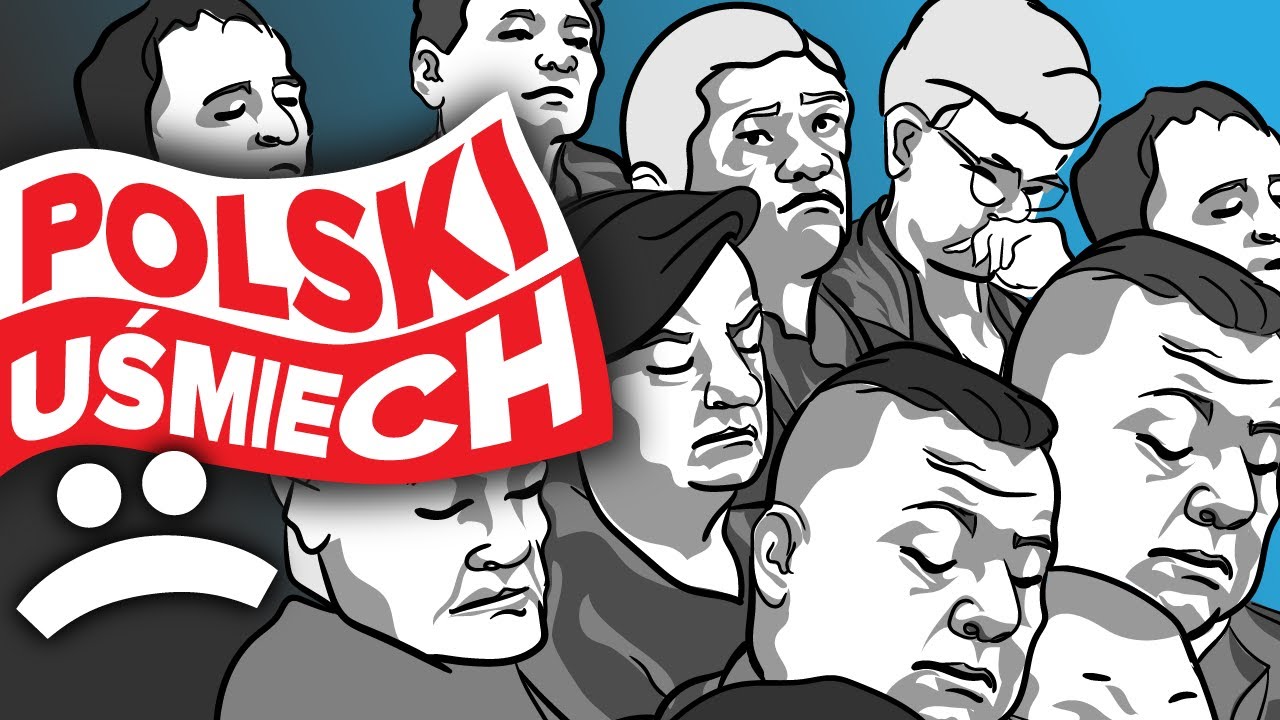 Dlaczego Polacy się nie uśmiechają?