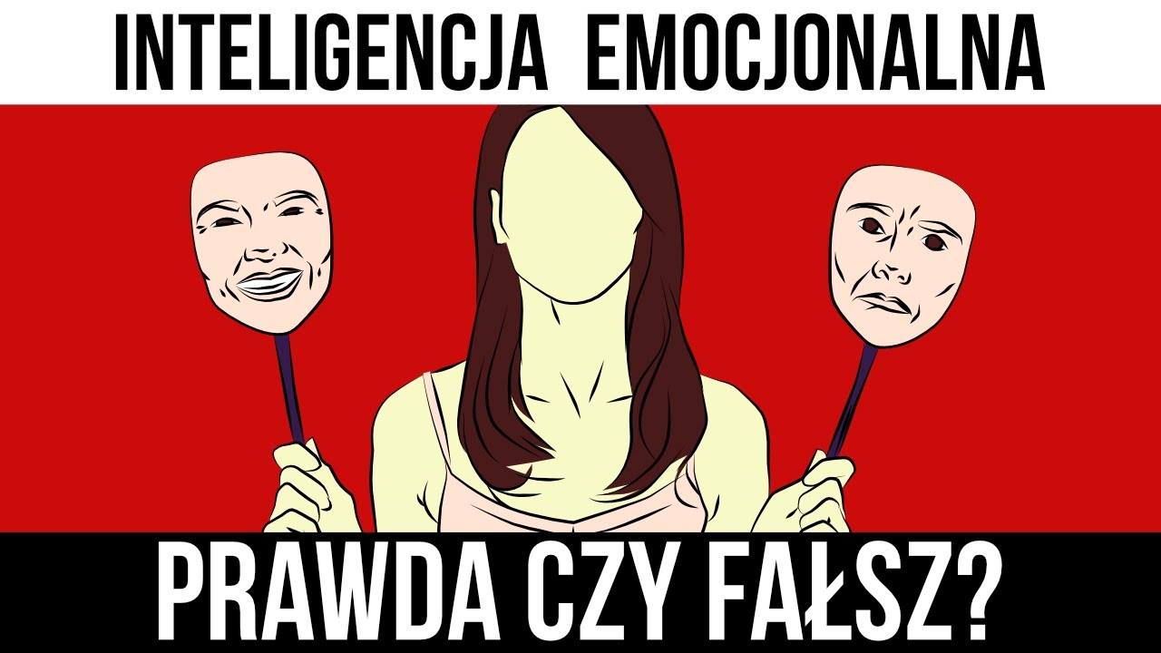 Inteligencja Emocjonalna – prawda czy fałsz?