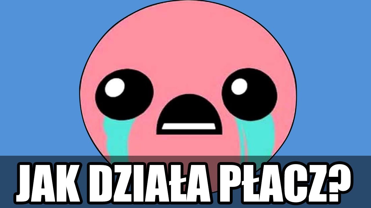Jak działa płacz?